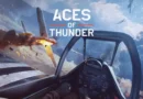 Aces of Thunder – nowa gra dla entuzjastów bitew powietrznych