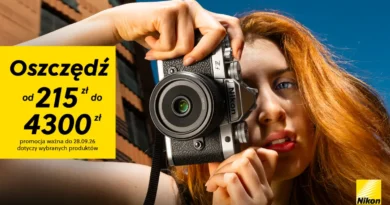 Nikon obniża ceny! Właśnie wystartowała nowa edycja Natychmiastowego Rabatu!
